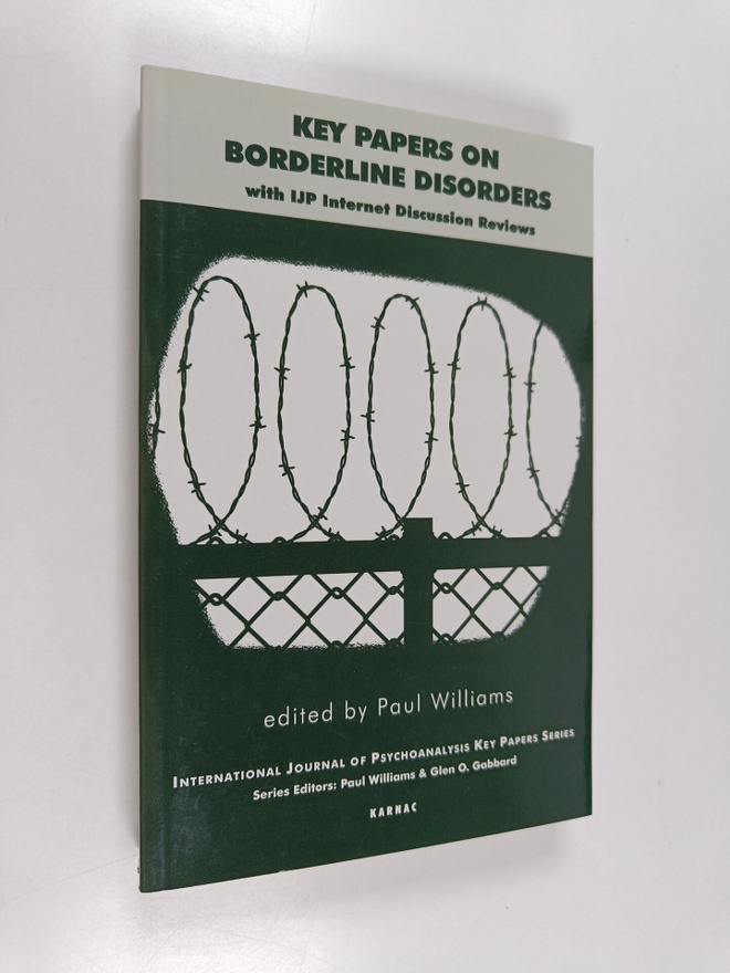 Paul Williams : Key papers on borderline disorders : with...
