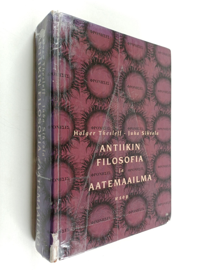 Holger Thesleff ym. : Antiikin filosofia ja aatemaailma