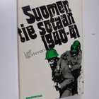 Leif Björkman : Suomen tie sotaan 1940-41 - pikkukuva 1