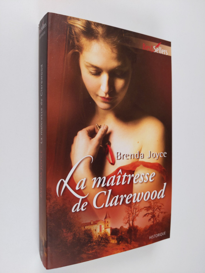 Brenda Joyce : La maitresse de Clarewood