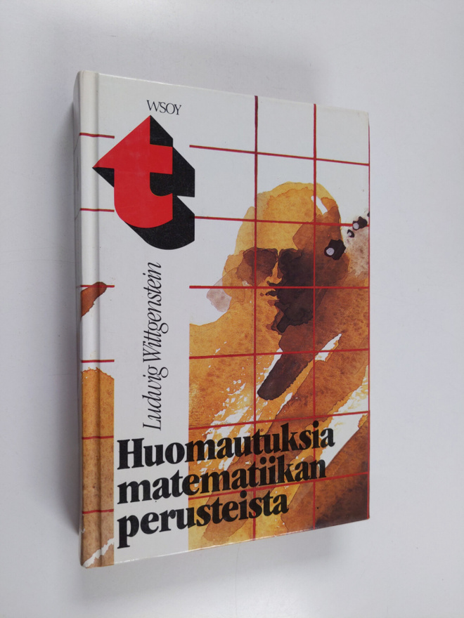 Ludwig Wittgenstein : Huomautuksia matematiikan perusteista
