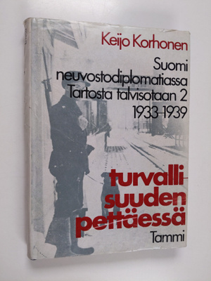 Keijo Korhonen : Suomi neuvostodiplomatiassa Tartosta tal...