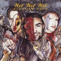 Wet Wet Wet - Picture This (CD)