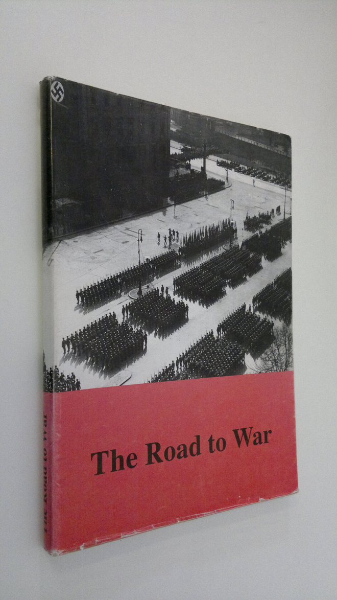 The road to war : essays in honour of Professor Olli Vehv...