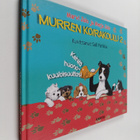 Marvi Jalo : Murren koirakoulu 2 : Kehitä huonokuuloisuut... - pikkukuva 1