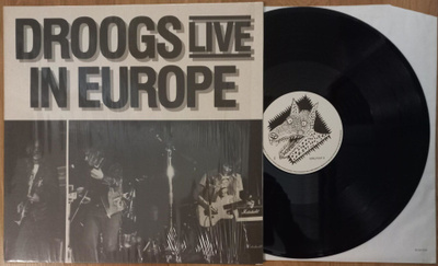DROOGS: Live In Europe  LP