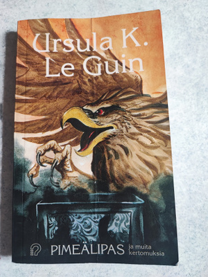 Pimeälipas ja muita kertomuksia Ursula Le Guin
