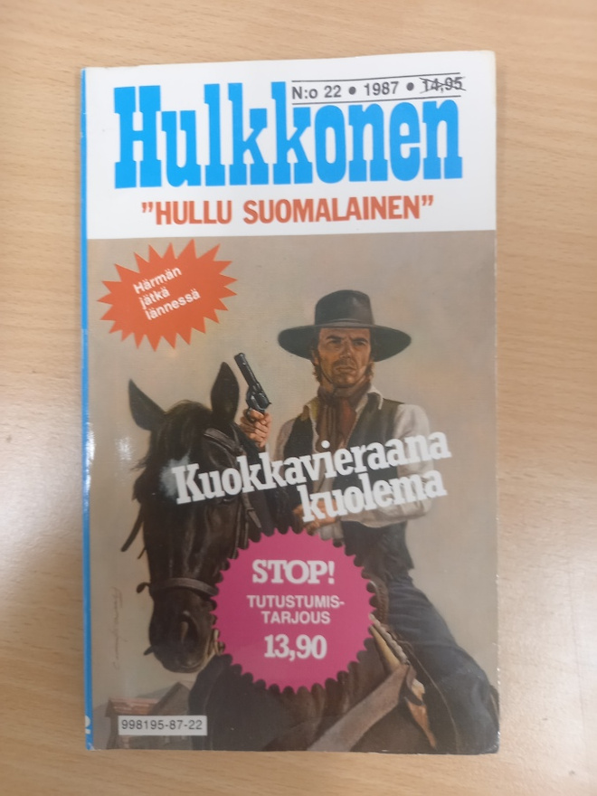 Hulkkonen 22: Kuokkavieraana kuolema
