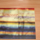 CD “Vi Vill Ge Dig Ära” - Gemenskap - pikkukuva 1