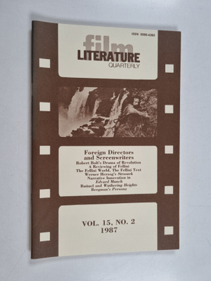 Literature/Film Quarterly - Vol 15, No. 2, 1987