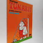 Peter Toon : Toivottomat tunarit ja heidän uskomattomat t... - pikkukuva 1
