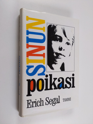 Erich Segal : Sinun poikasi