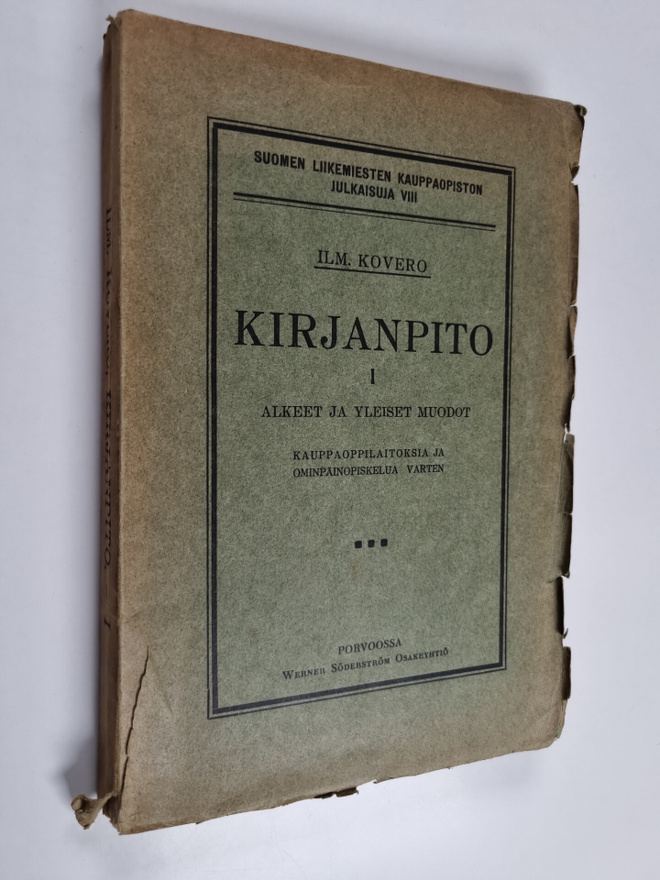 Ilm Kovero : Kirjanpito 1 : alkeet ja yleiset muodot. Kau...