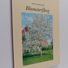 John Österlund : Blomsterfång (signeerattu) - pikkukuva 1