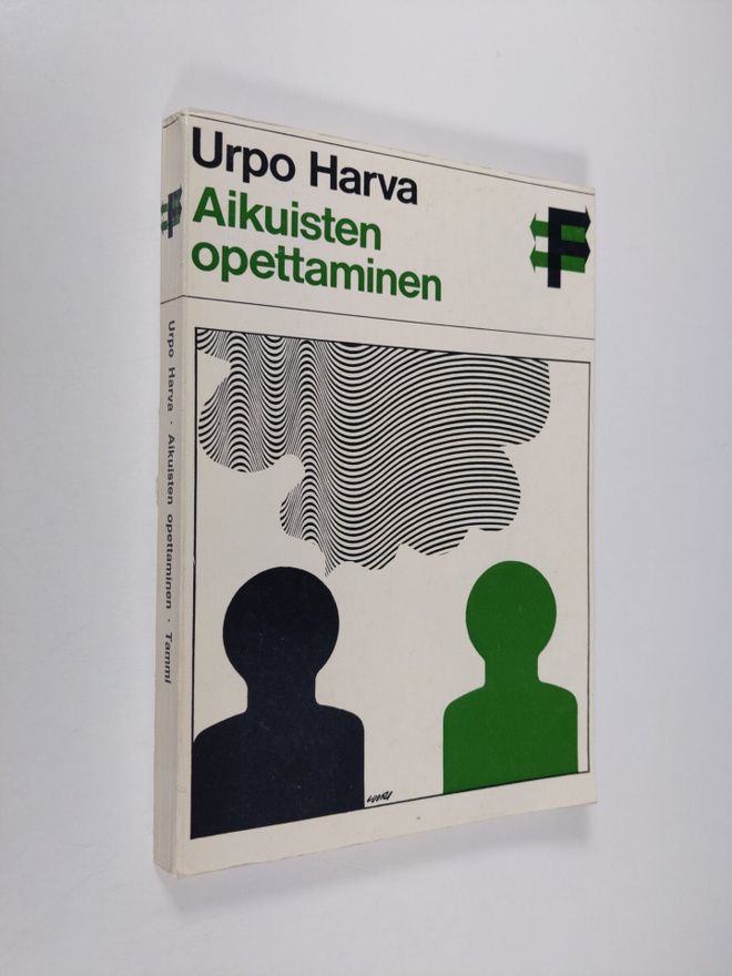 Urpo Harva : Aikuisten opettaminen : adrodidaktiikan peru...