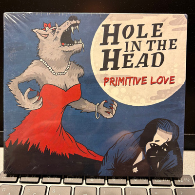 HOLE IN THE HEAD - Primitive Love cd digipak