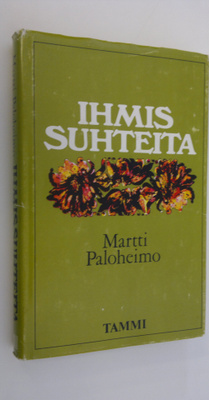 Martti Paloheimo : Ihmissuhteita