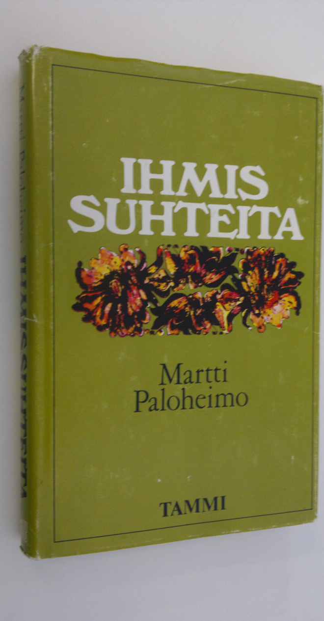 Martti Paloheimo : Ihmissuhteita