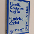 Pauli Heinilä : Indeksiehdot vuokrasopimuksissa - pikkukuva 1