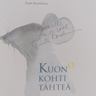 Tuula Korolainen : Kuono kohti tähteä (signeerattu, tekij... - pikkukuva 3