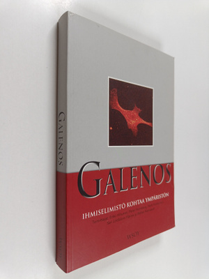 Galenos : ihmiselimistö kohtaa ympäristön