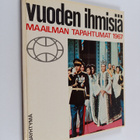 Vuoden ihmisiä : Maailman tapahtumat 1967 - pikkukuva 1