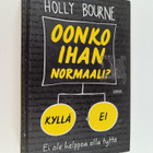 Holly Bourne : Oonko ihan normaali? - pikkukuva 1