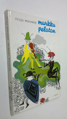 Tuija Pesonen : Murkku peloton