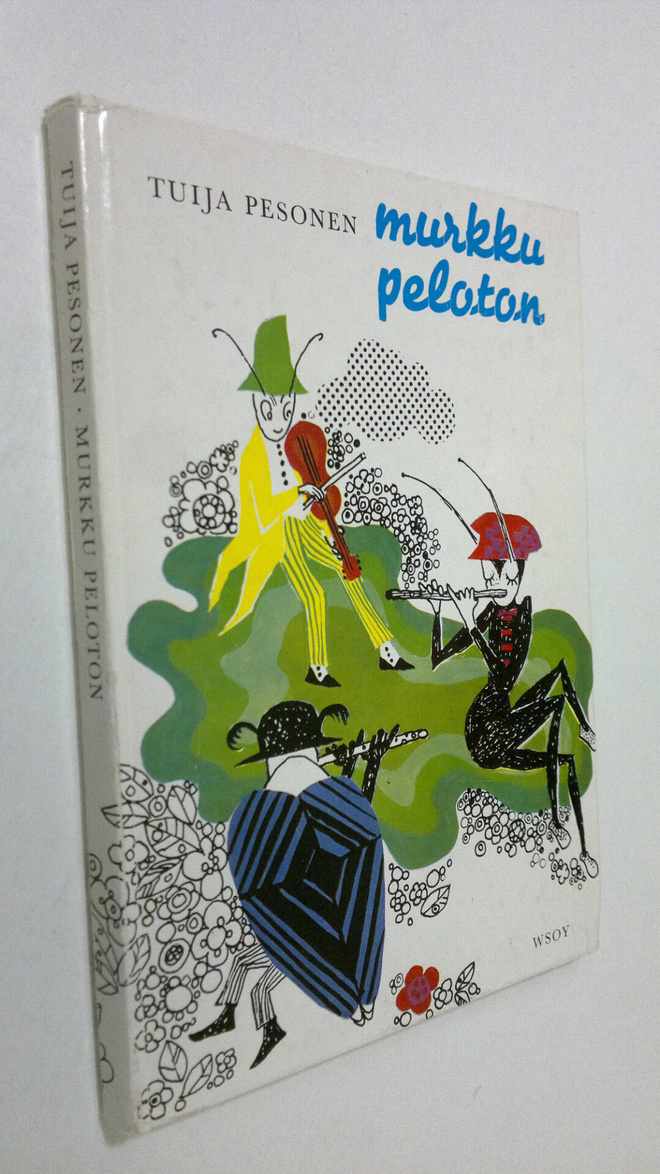 Tuija Pesonen : Murkku peloton