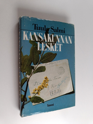 Tuula Salmi : Kansakunnan lesket : raportti suomalaisista...