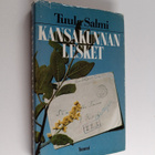 Tuula Salmi : Kansakunnan lesket : raportti suomalaisista... - pikkukuva 1