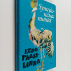 Erno Paasilinna : Synnyinmaan muistot - pikkukuva 1