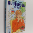 Marja Orkoma : Ruuturouva löytää tien - pikkukuva 1