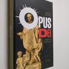 Mikko Ketola : Opus Dei : vaiettu salaseura - pikkukuva 1
