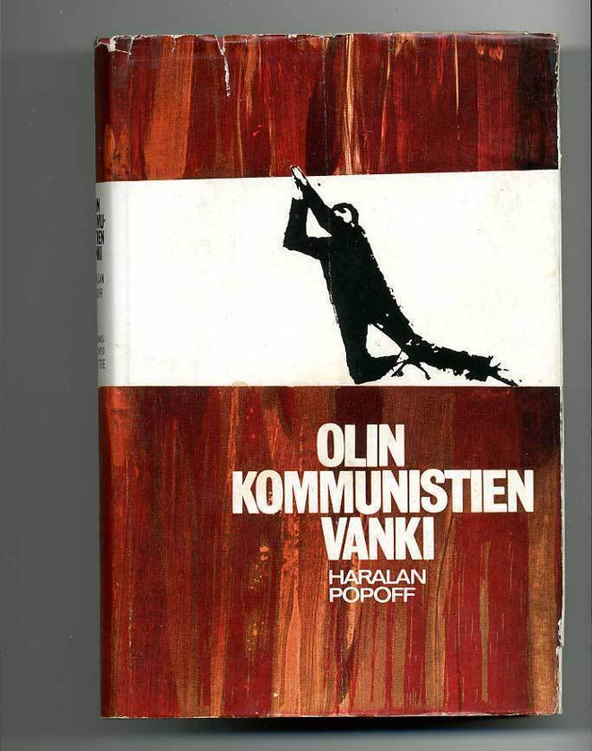 Haralan Popoff: Olin kommunistien vanki