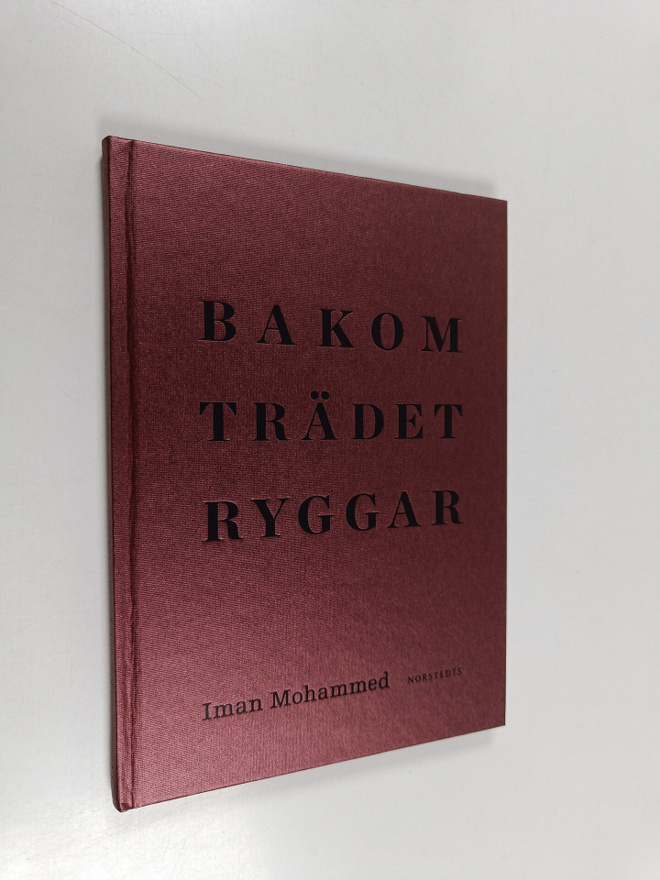 Iman Mohammed : Bakom trädet ryggar