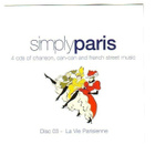 cd, Simply Paris 3 - La Vie Parisienne [pop, chanson] - pikkukuva 1