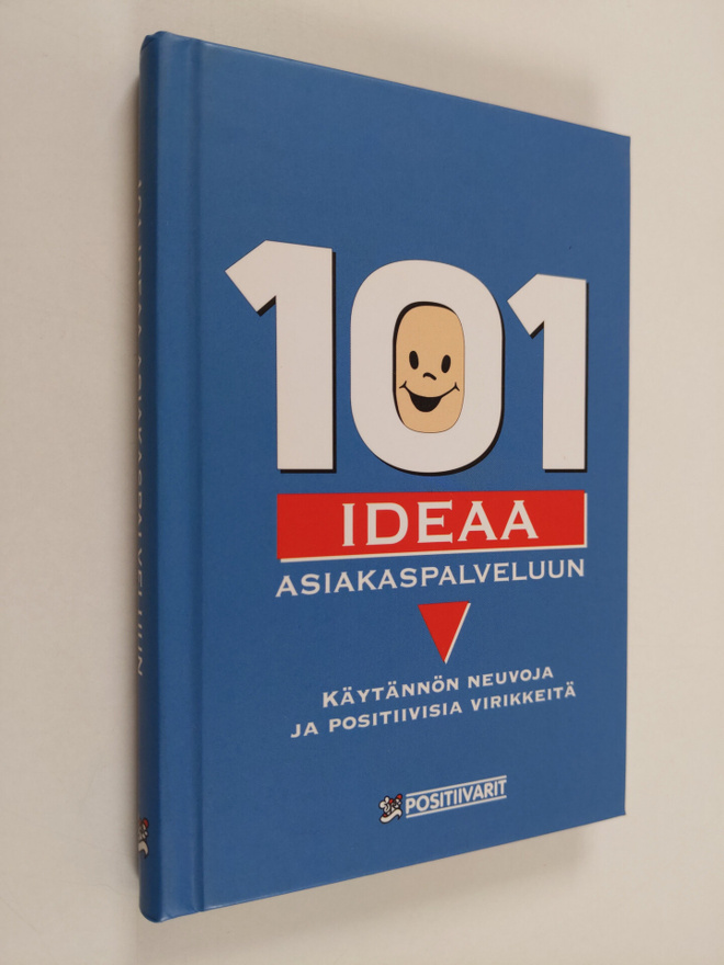 Tom (toim.) Lundberg : 101 ideaa asiakaspalveluun : käytä...