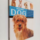 David Alderton : How to Talk with Your Dog - pikkukuva 1
