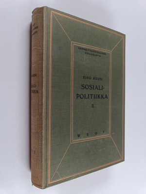 Eino Kuusi : Sosiaalipolitiikka II