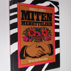 Miten menettelisin : hyvän käytöksen kirja - pikkukuva 1