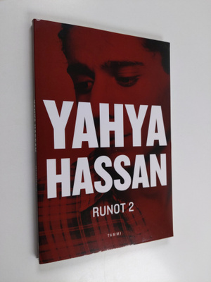 Yahya Hassan : Yahya Hassan : runot 2