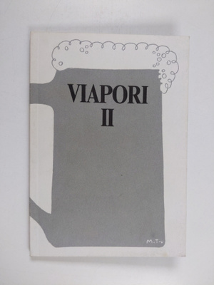 Markku Tanttu : Viapori II : mietoja pärskeitä Suomenlinn...