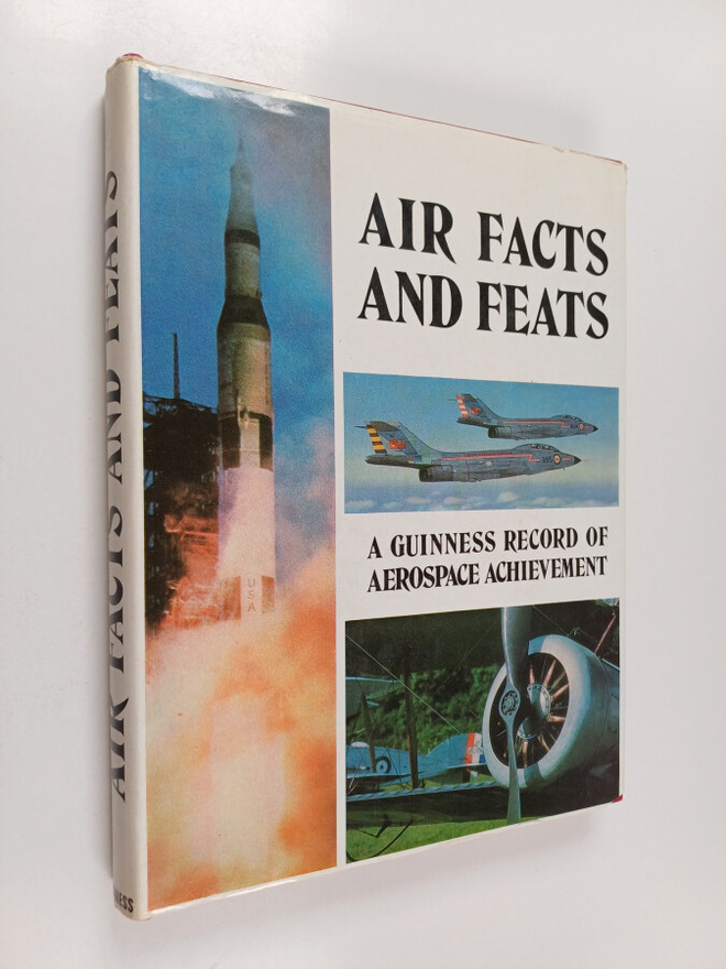Martin C. Windrow ym. : Air facts and feats : a record of...