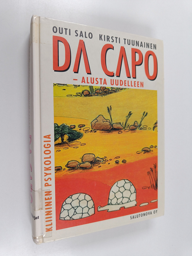Kirsti Tuunainen ym. : Da capo - alusta uudelleen : kliin...