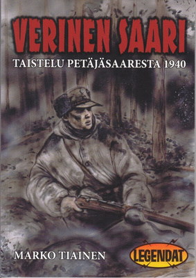 Legendat: VERINEN SAARI - Taistelu Petäjäsaaresta 1940