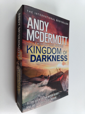 Andy McDermott : Kingdom of Darkness