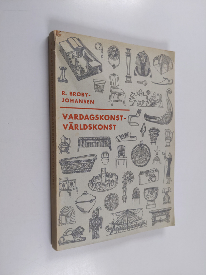 R. Broby-Johansen : Vardagskonst-Världskonst