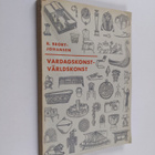 R. Broby-Johansen : Vardagskonst-Världskonst - pikkukuva 1