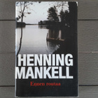 Ennen Routaa (Henning Mankell 2002/2003) - pikkukuva 1